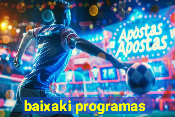 baixaki programas